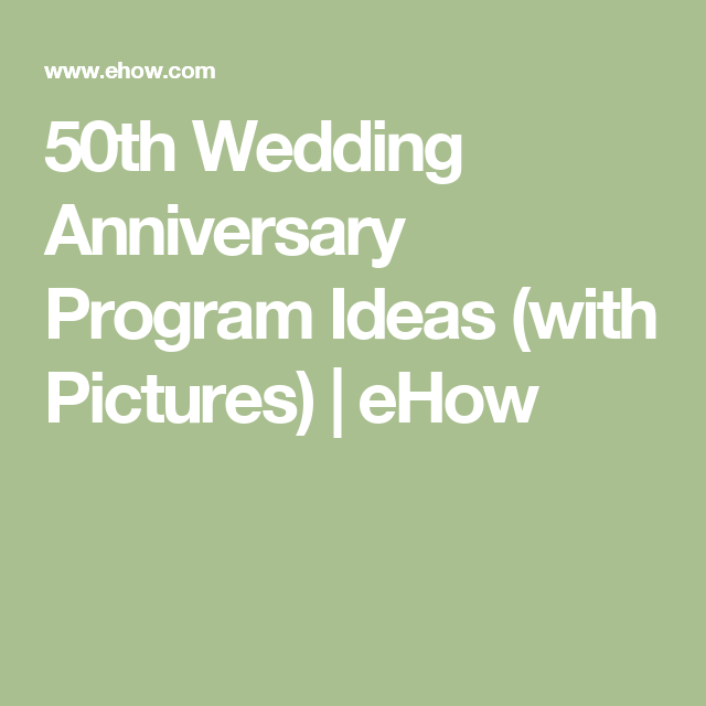 Emcee Script For 50th Wedding Anniversary