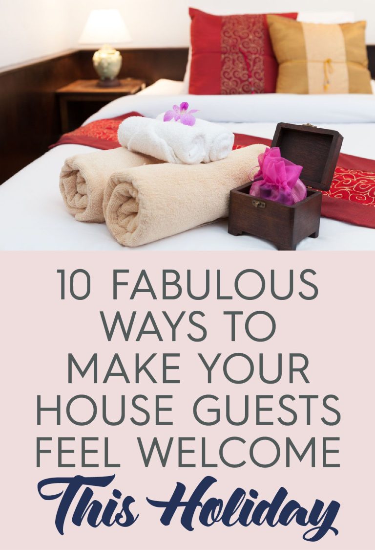 Ideas For Welcoming House Guests