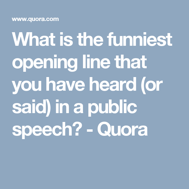 Opening Funny Lines Speeches