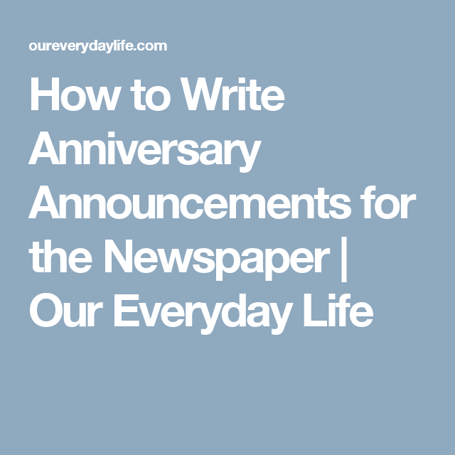 How To Write A 50th Wedding Anniversary Announcement For The Newspaper