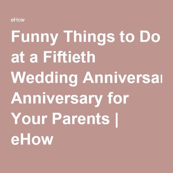 What To Say On A 50th Wedding Anniversary Video