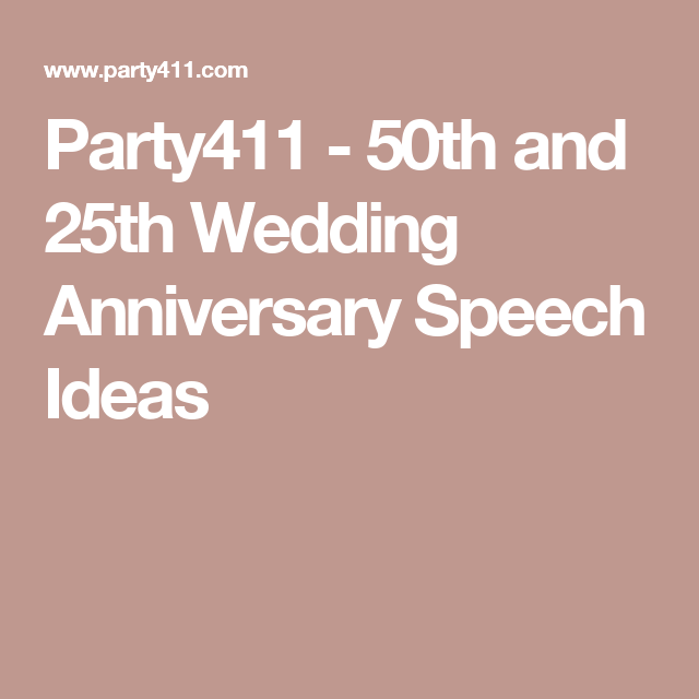 25th Wedding Anniversary Speech Examples