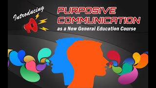 What Is Purposive Communication In Your Own Words