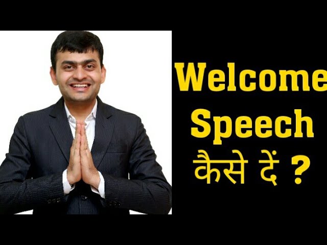 how to give welcome speech in hindi