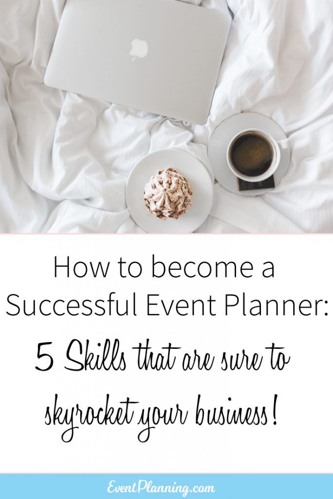 What Skills Do You Need To Be An Event Planner