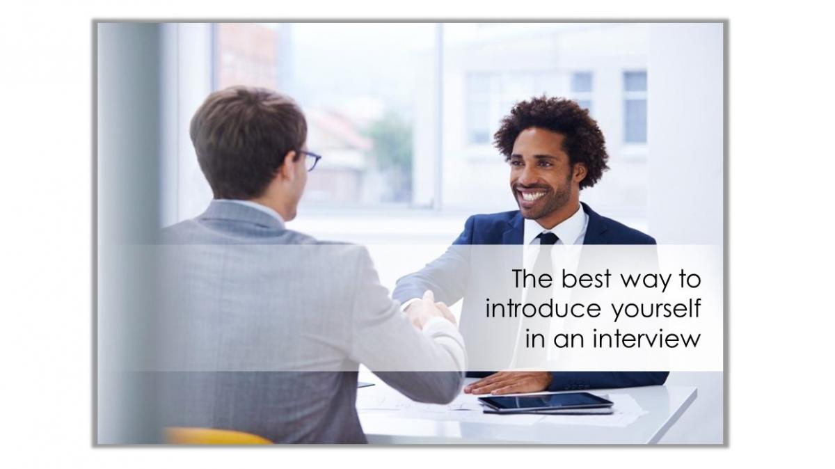 How to introduce yourself in an Interview!