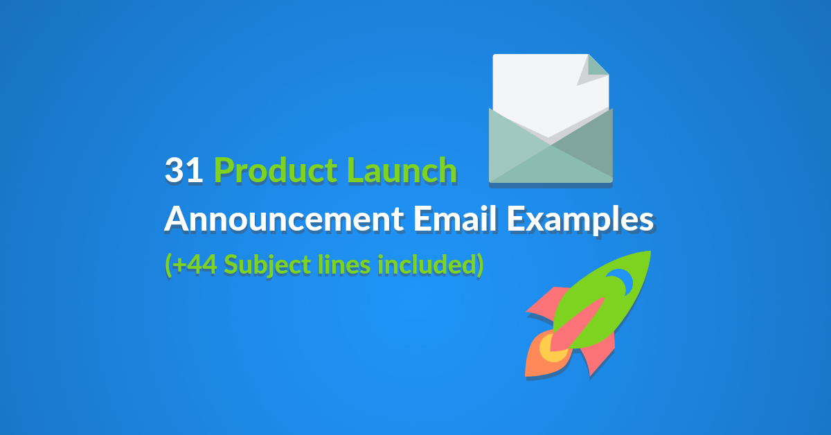 31 Product Launch Announcement Email Examples (+44 Subject lines) by Mór Mester Automizy
