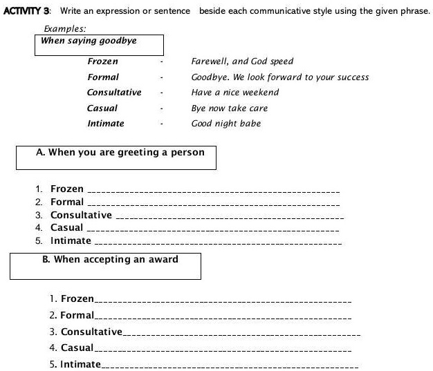 SOLVED'write an expression or sentence beside each communicative style
