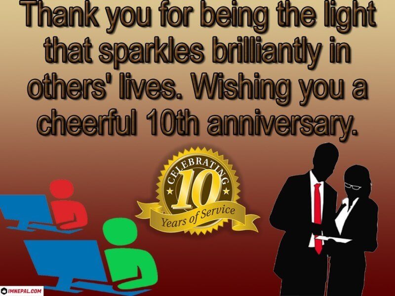 Congratulations Messages For 10 Year Work (Service) Anniversary