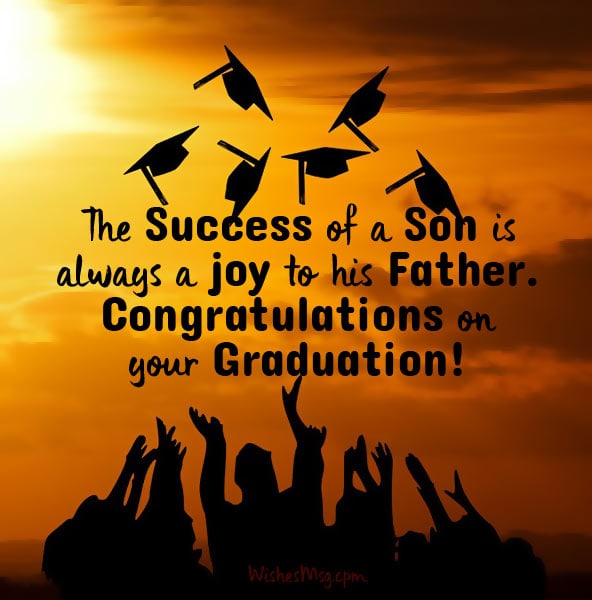 Graduation Wishes for Son Congratulations Messages Quotes