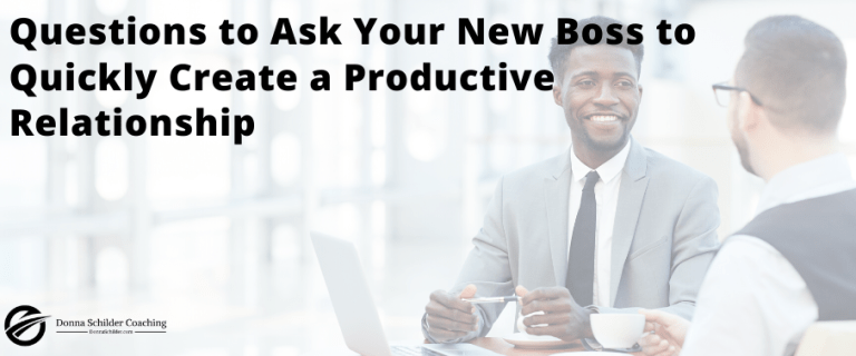 Questions to Ask Your New Boss to Create Success in Your New Job