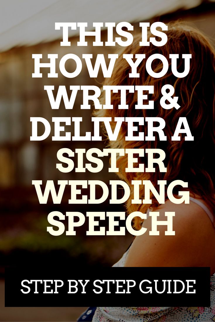 Sister of the Bride Speech Guide with Examples Wedding Speeches and Toasts Wedding Speeches