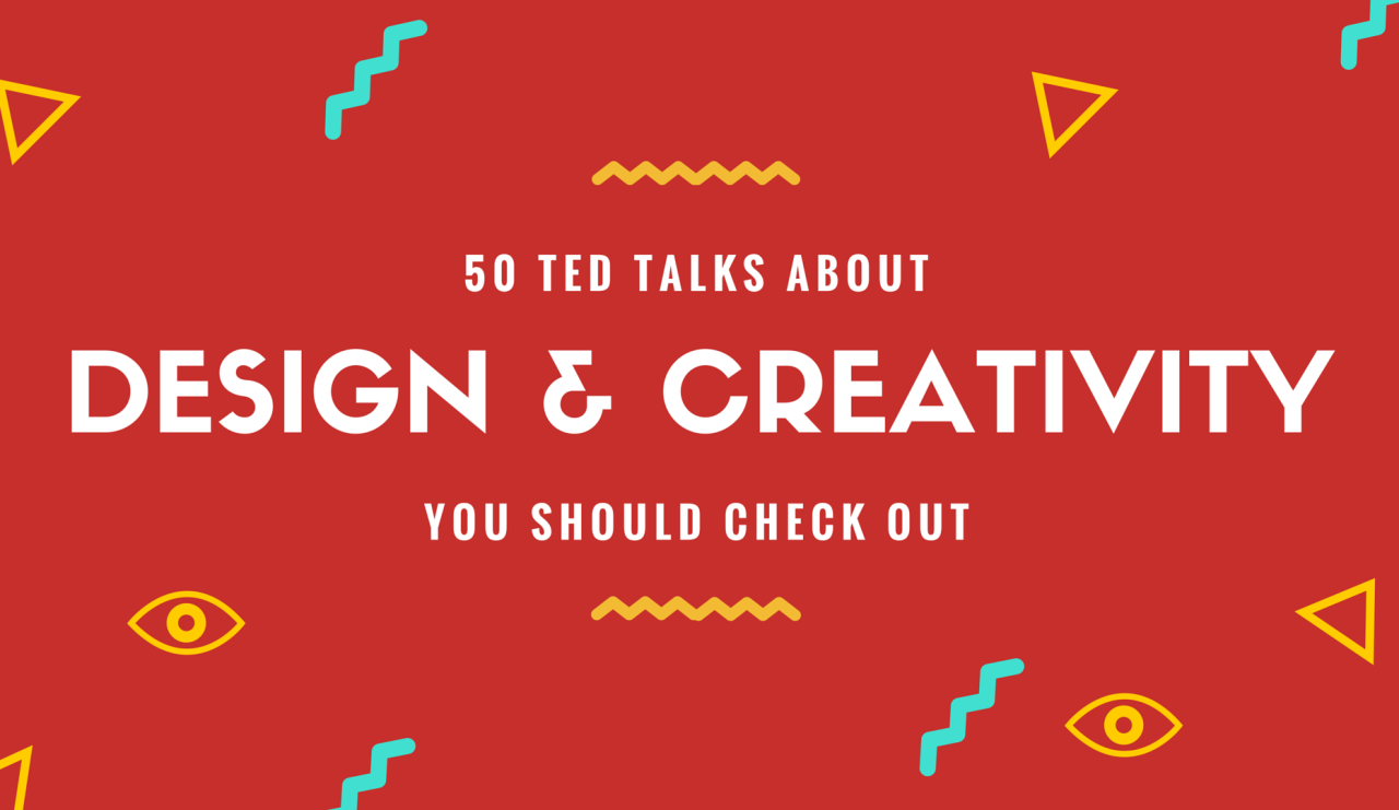 50 TED Talk topics about creativity and design Dataviz