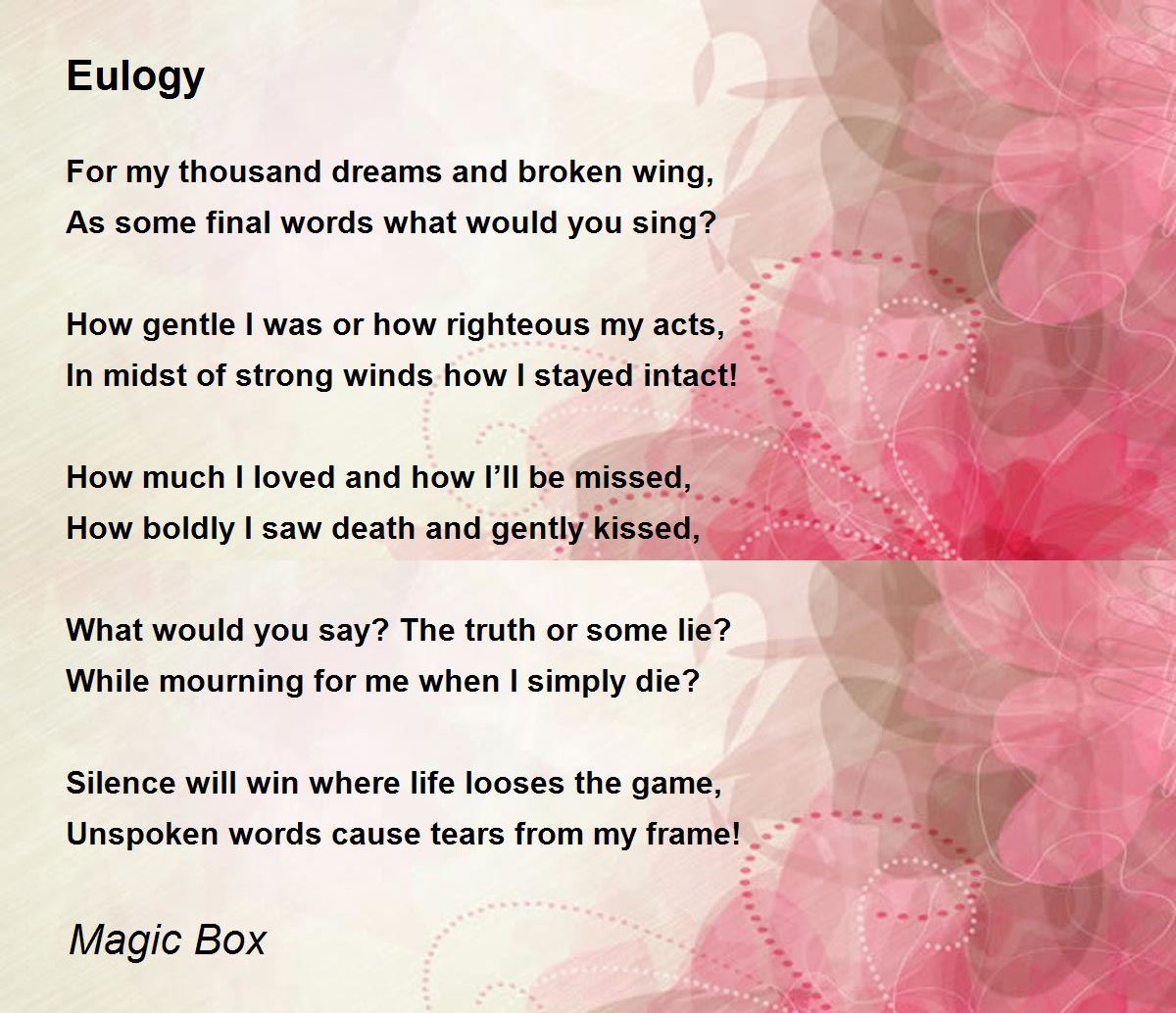 Eulogy Poem by Magic Box Poem Hunter Comments