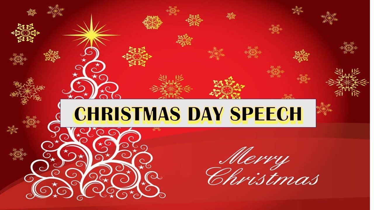 Christmas Speech 2017 for Students YouTube