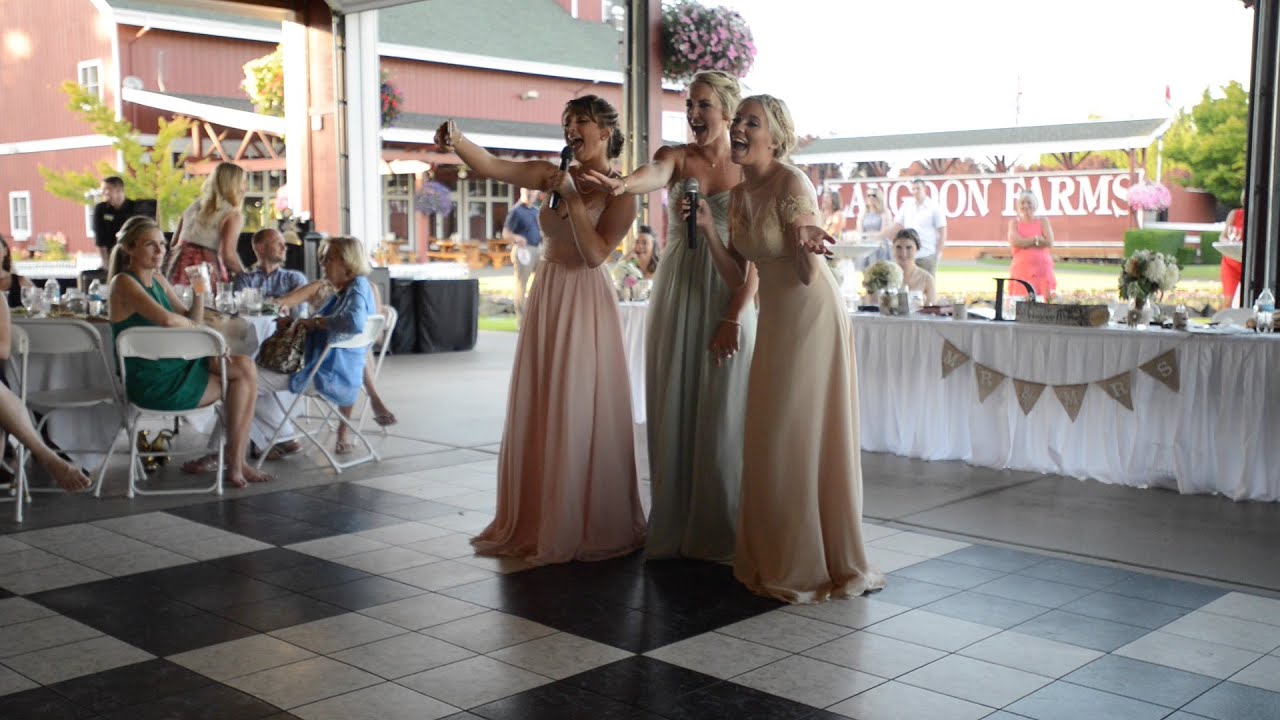 Bridesmaids sing wedding toast song YouTube
