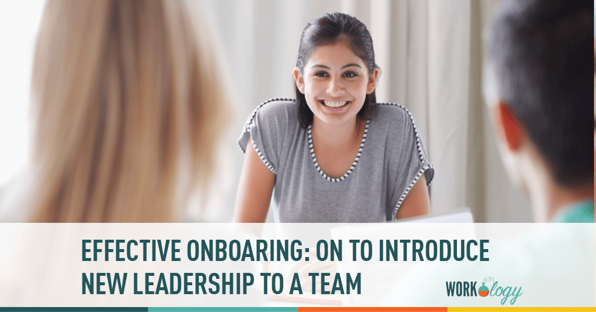 Effective Onboarding Introduce New Leadership to a Team