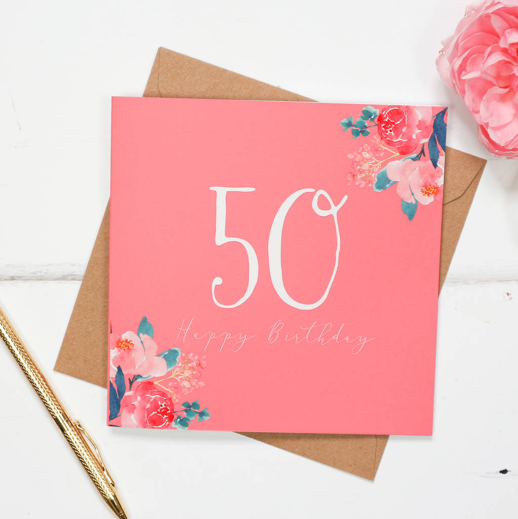 floral 50th birthday card by eliza may prints