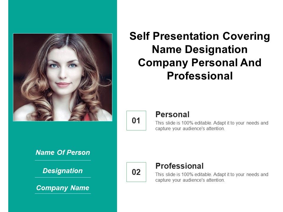 Self Presentation Covering Name Designation Company Personal And Professional PowerPoint