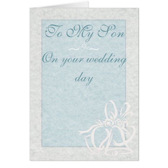 "To My Son" Wedding Card