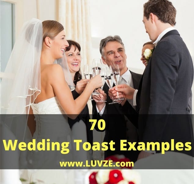 70 Wedding Toast Examples Funny, Sweet, Religious Wedding Speeches