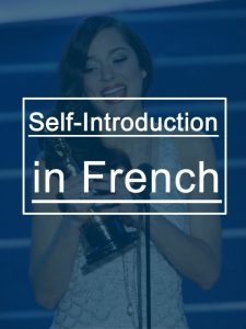 Introduce yourself in French (+Mp3) with these 10 examples Learn
