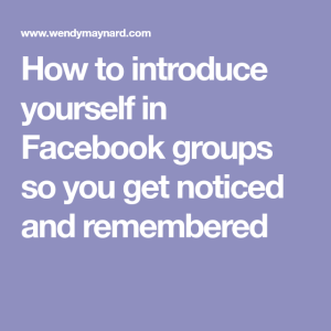 How to Introduce Yourself in Facebook Groups Business Examples How