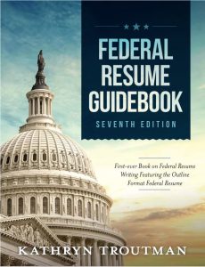 Federal Resume Guidebook, 7th Edition Cardinal Publishers Group