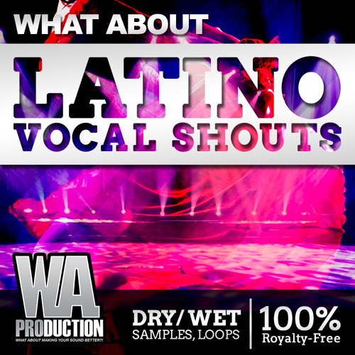 Latino Vocal Shouts Preview [200+ EDM / Bounce Vocal Samples & Loops] by W. A. Production