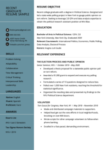 Recent College Graduate Resume Examples (Plus Writing Tips)