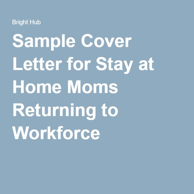 Resume Stay At Home Mom Returning To Work Sample