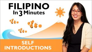 Learn Filipino Filipino in Three Minutes How to Introduce Yourself