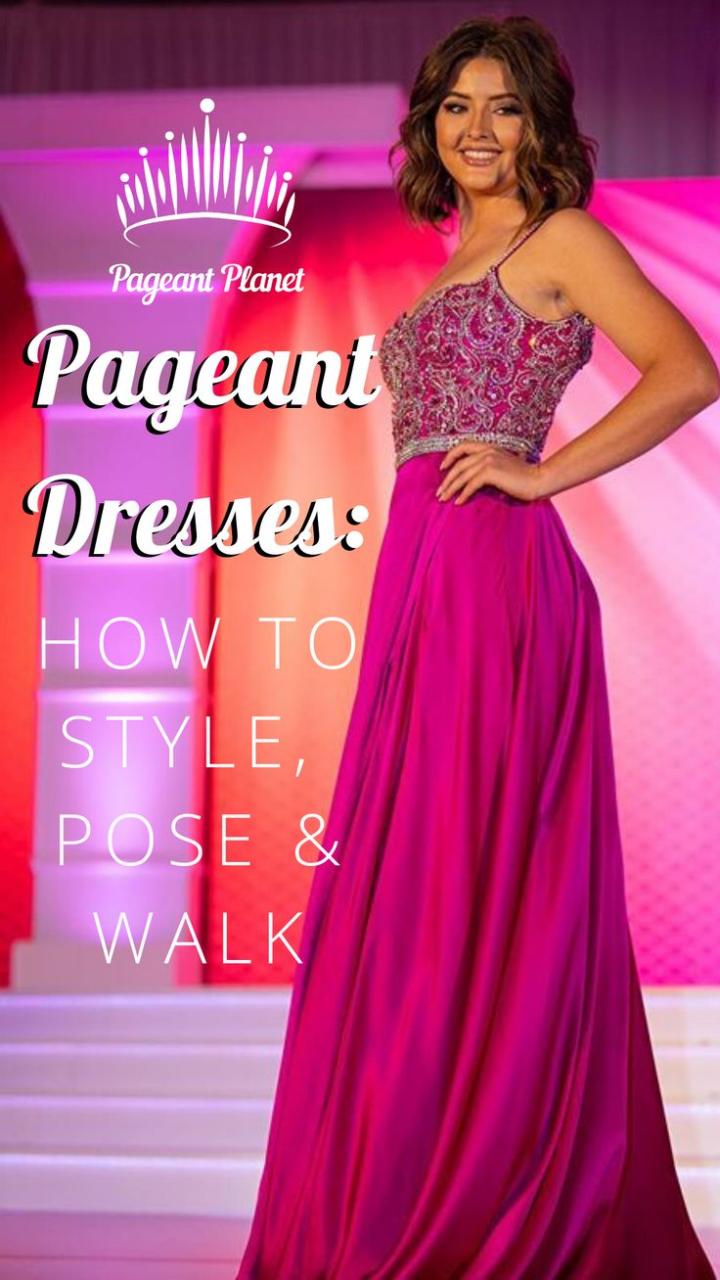 How To Present Yourself In A Pageant