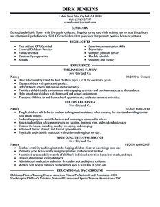 Nanny resume examples are made for those who are professional with the