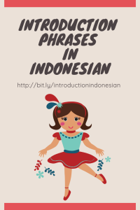 Indonesianphrases to introduce yourself How to introduce yourself