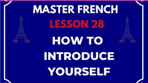 FRENCH LESSON How to introduce yourself YouTube