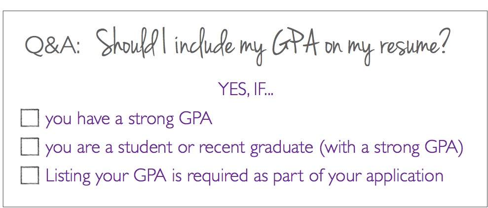 Q&A Should I put my GPA on my resume? The Prepary
