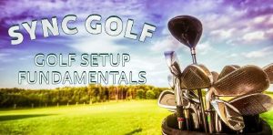 Golf Setup Fundamentals (With images) Instructional coaching, Golf