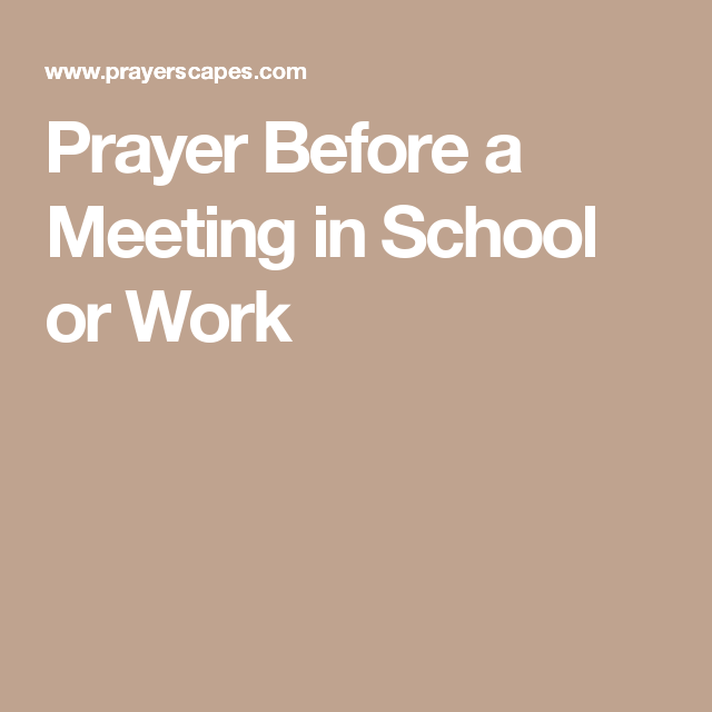 How To Say Opening Prayer In A Meeting