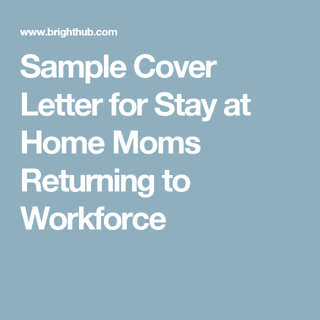 How To Do A Resume When You Have Been A Stay At Home Mom
