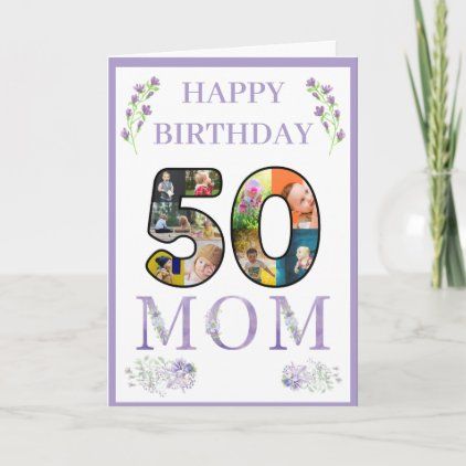 What To Say On Your Mom's 50th Birthday