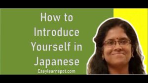How to introduce yourself in Japanese (Tamil) YouTube