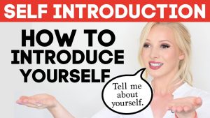 SELF INTRODUCTION How to Introduce Yourself in English Tell Me