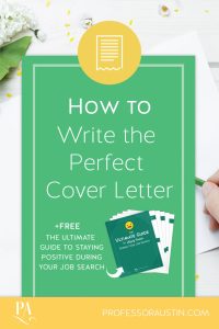 How to Write the Perfect Cover Letter Professor Austin