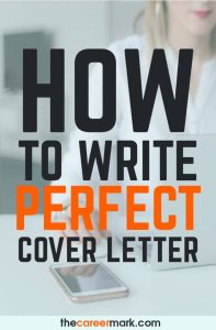 How to write a cover letter (Proven tips from experts) The Career Mark