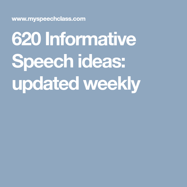 What Are Some Topics For An Informative Speech