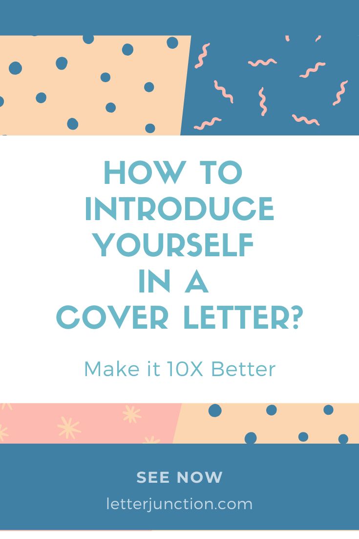 How To Introduce Yourself Cover Letter