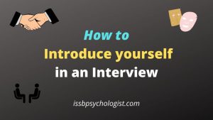 How to introduce yourself in the interview? Step by Step guide