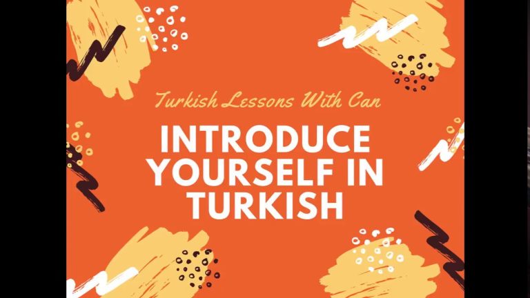 How To Introduce Yourself In Turkish