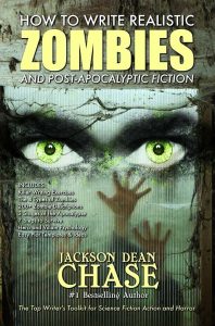 "How To Write Realistic Zombies And PostApocalyptic Fiction